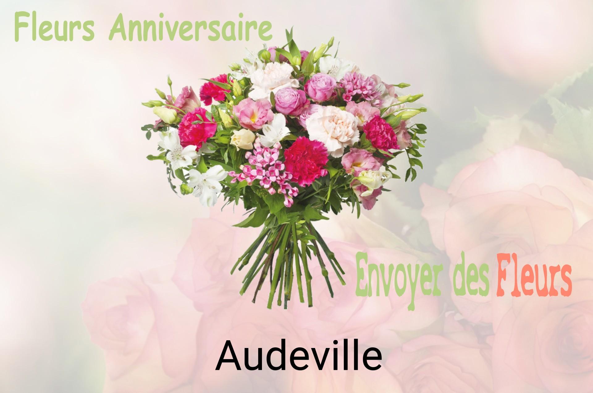 Bouquet de fleurs d’anniversaire livré à Audeville